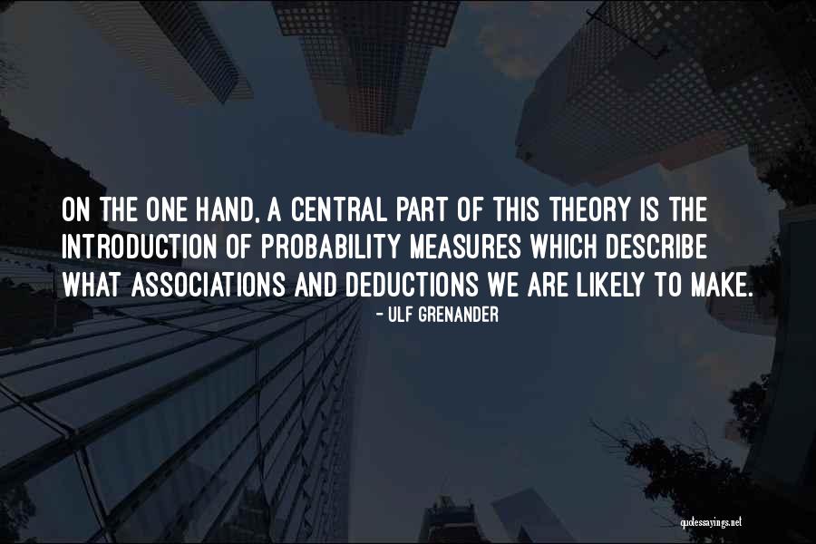 Saanvi Sudeep Quotes By Ulf Grenander Saanvi Sudeep Quotes By Ulf Grenander