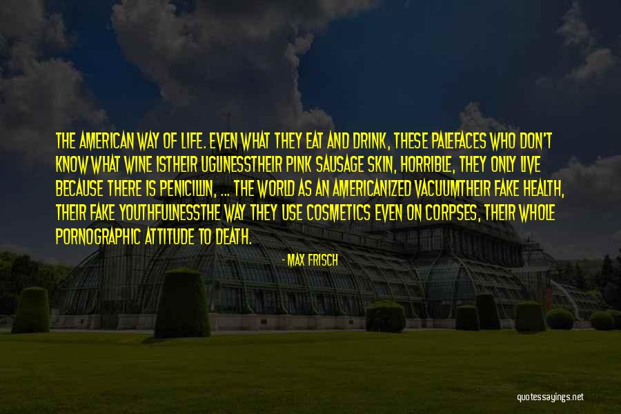 Saanya Inc Heiskell Quotes By Max Frisch Saanya Inc Heiskell Quotes By Max Frisch