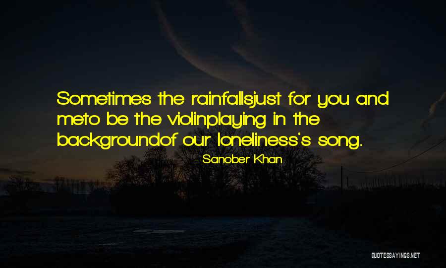 Saanya Khan Quotes By Sanober Khan Saanya Khan Quotes By Sanober Khan