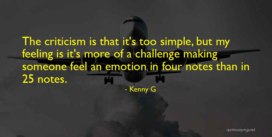 Saanya Khatter Quotes By Kenny G Saanya Khatter Quotes By Kenny G