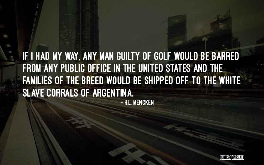 Saaphyri Lip Quotes By H.L. Mencken Saaphyri Lip Quotes By H.L. Mencken