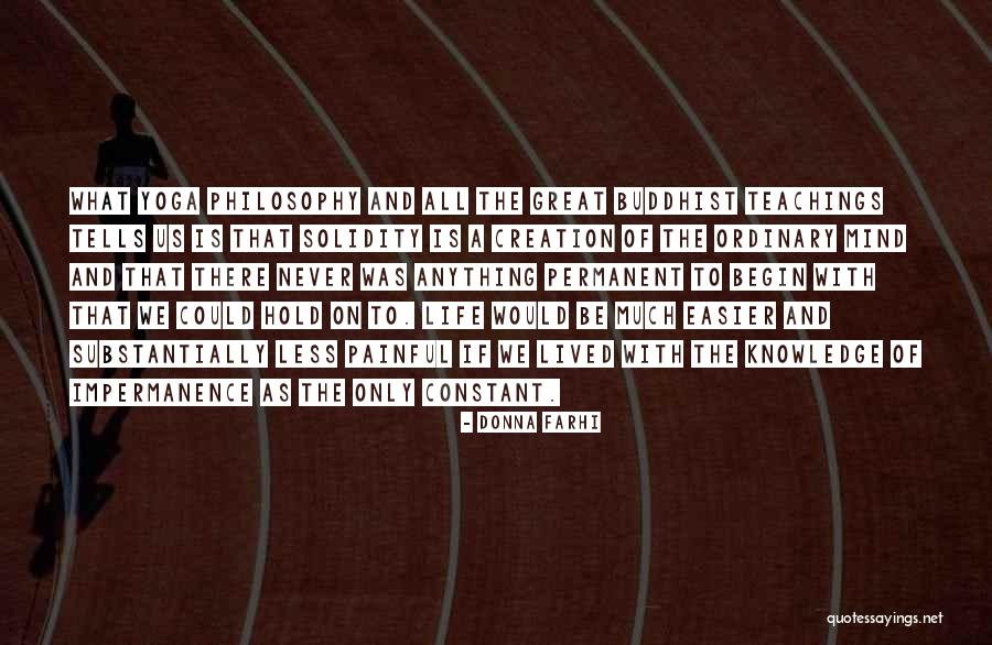 Saarinen Side Quotes By Donna Farhi Saarinen Side Quotes By Donna Farhi