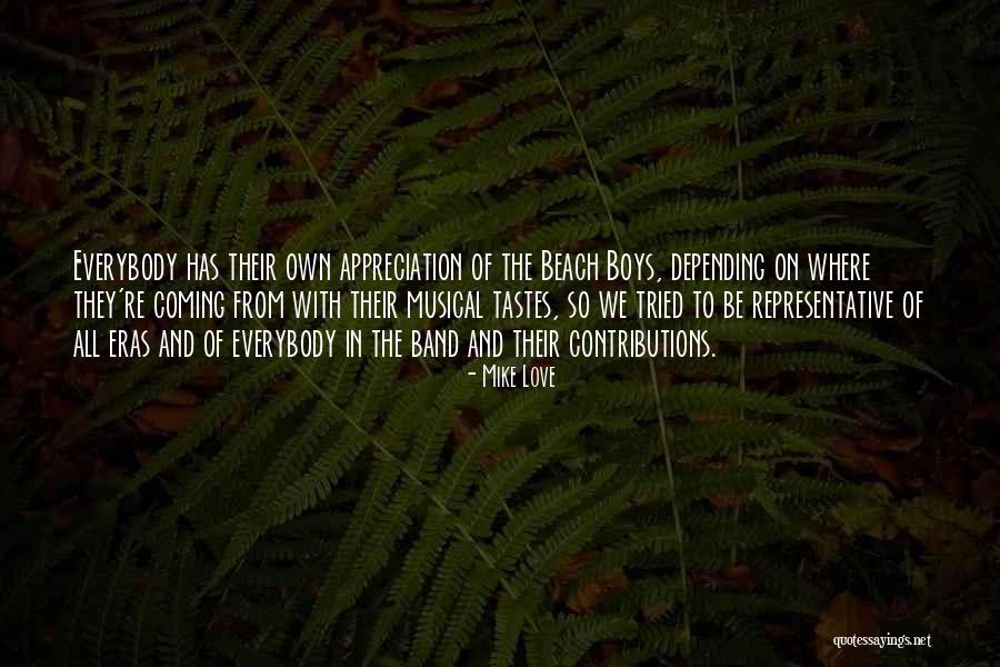Saaristolautat Quotes By Mike Love Saaristolautat Quotes By Mike Love