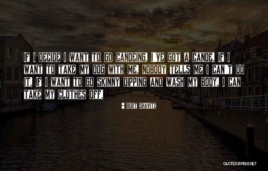 Saark Quotes By Burt Shavitz Saark Quotes By Burt Shavitz