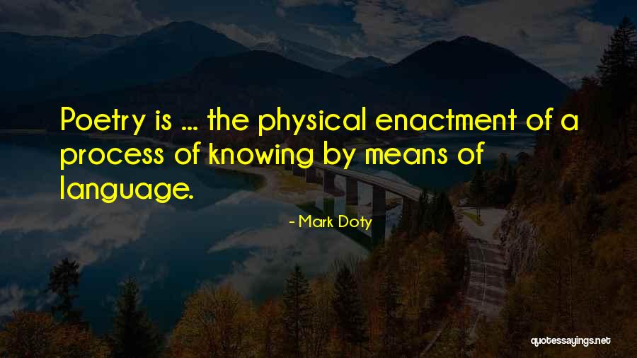 Saarloos Wines Quotes By Mark Doty Saarloos Wines Quotes By Mark Doty