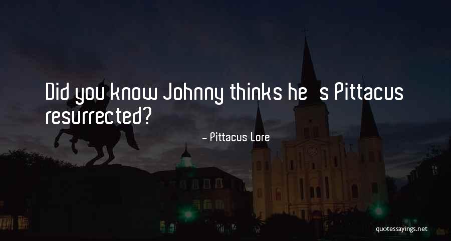 Saarloos Wines Quotes By Pittacus Lore Saarloos Wines Quotes By Pittacus Lore