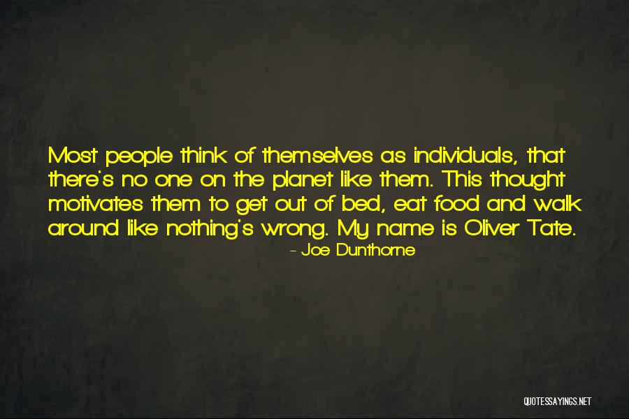Saars Super Quotes By Joe Dunthorne Saars Super Quotes By Joe Dunthorne
