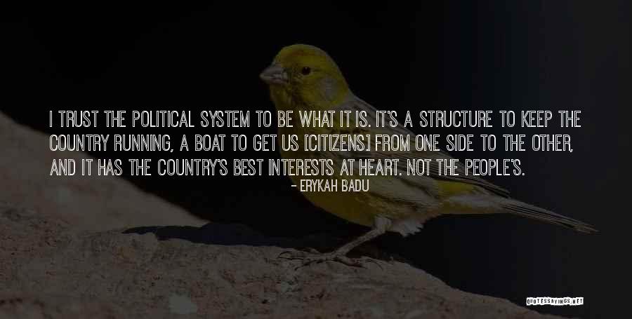 Saatnya Insyaf Quotes By Erykah Badu Saatnya Insyaf Quotes By Erykah Badu
