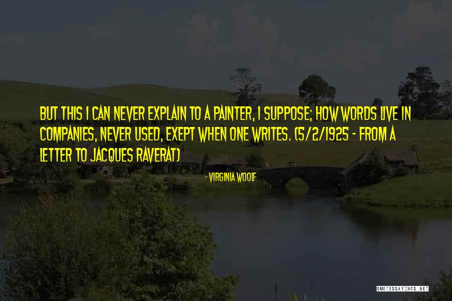 Saaya Roses Quotes By Virginia Woolf Saaya Roses Quotes By Virginia Woolf