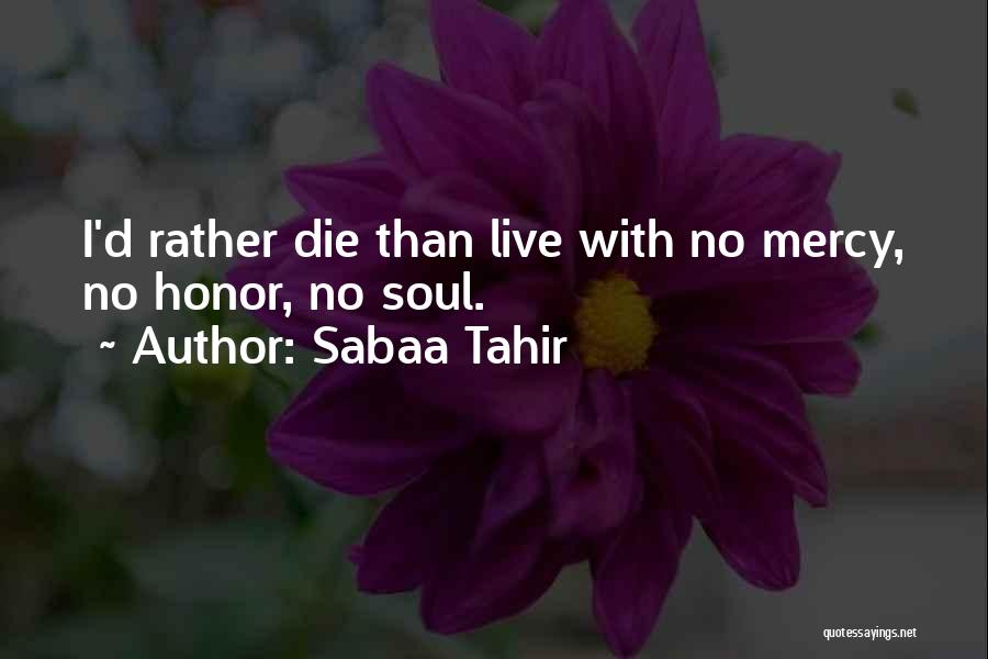 Sabaa Tahir Quotes 1178477