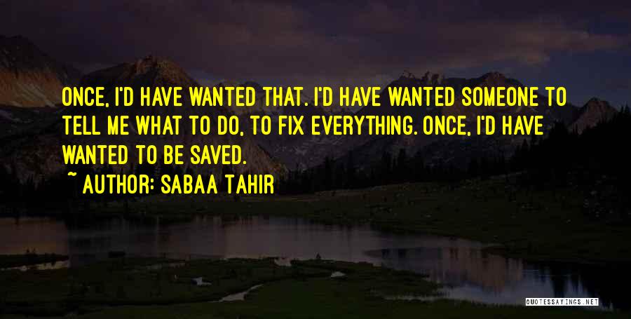 Sabaa Tahir Quotes 1230824