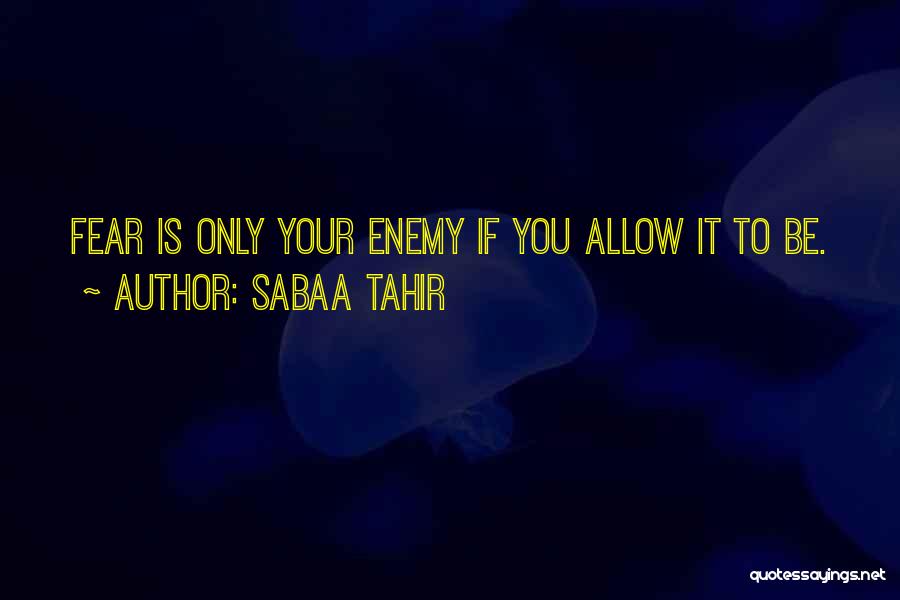 Sabaa Tahir Quotes 1451678