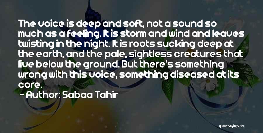 Sabaa Tahir Quotes 1671265