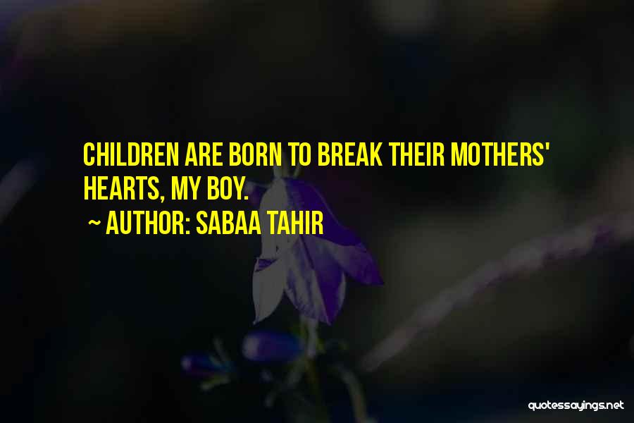 Sabaa Tahir Quotes 2082106