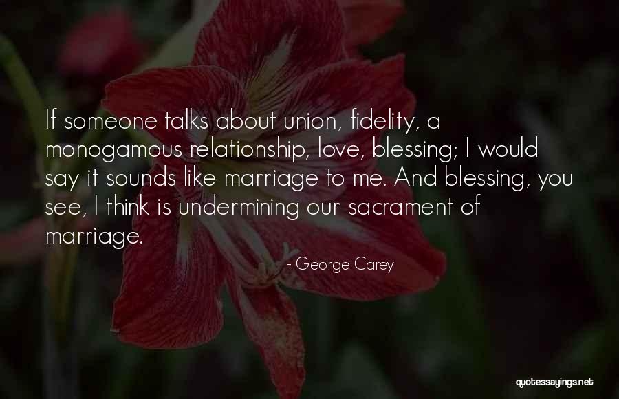Sabadellatlantico Quotes By George Carey