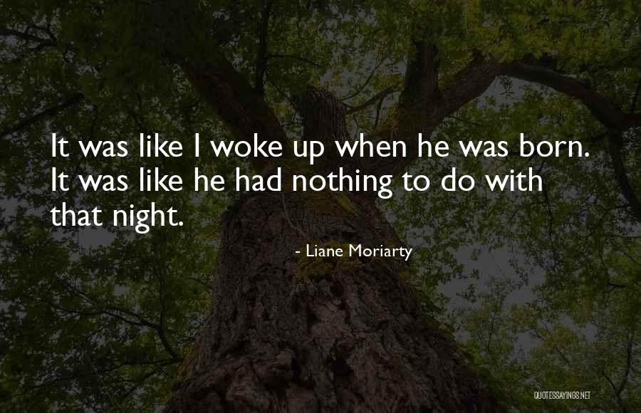 Sabaghi Quotes By Liane Moriarty Sabaghi Quotes By Liane Moriarty
