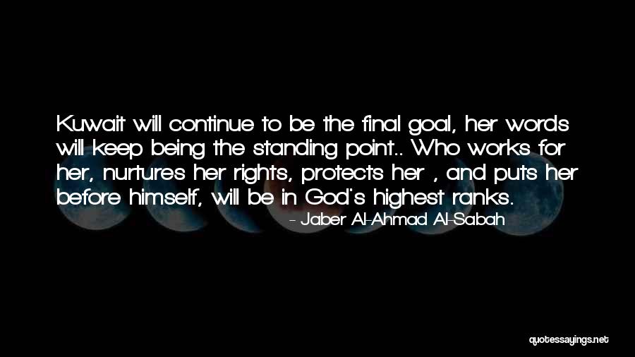 Sabah Quotes By Jaber Al-Ahmad Al-Sabah