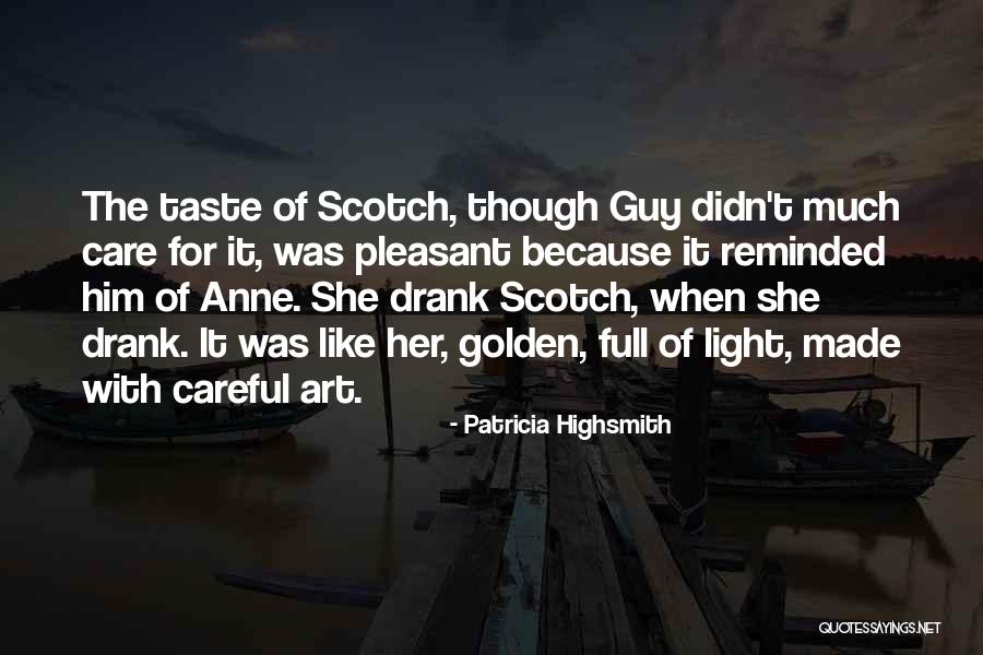 Sabah Singer Quotes By Patricia Highsmith Sabah Singer Quotes By Patricia Highsmith