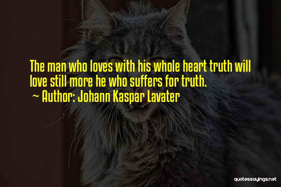 Sabahat Sarhandi Quotes By Johann Kaspar Lavater