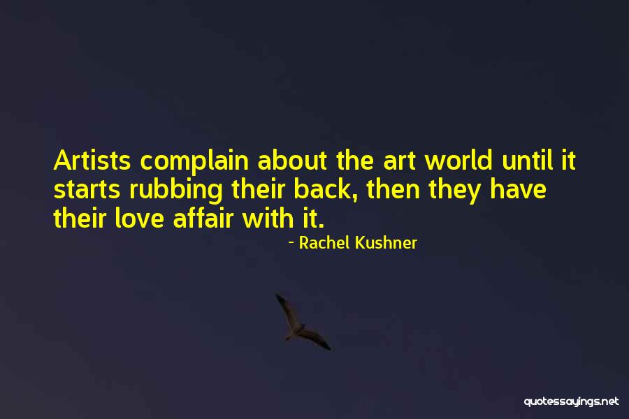 Sabaheta Klapija Quotes By Rachel Kushner Sabaheta Klapija Quotes By Rachel Kushner