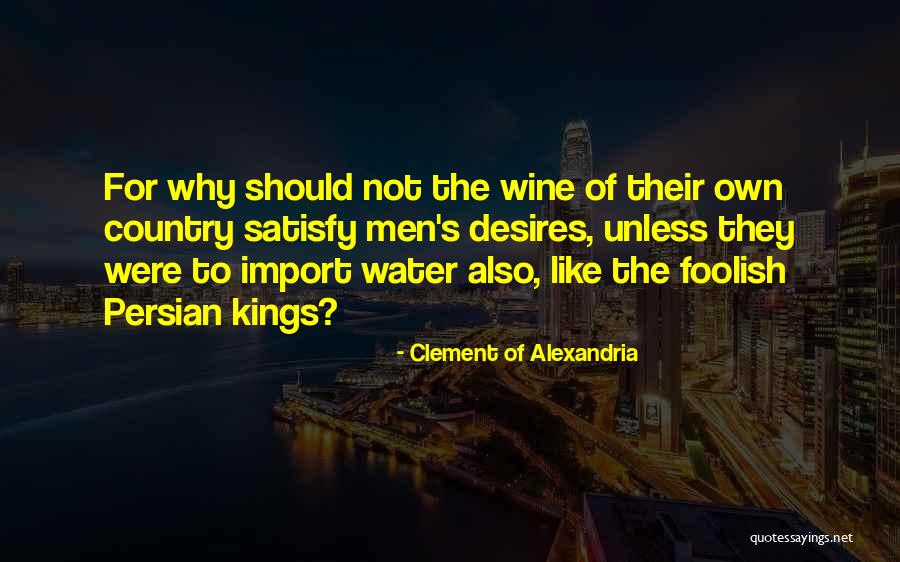 Sabahlara Quotes By Clement Of Alexandria Sabahlara Quotes By Clement Of Alexandria