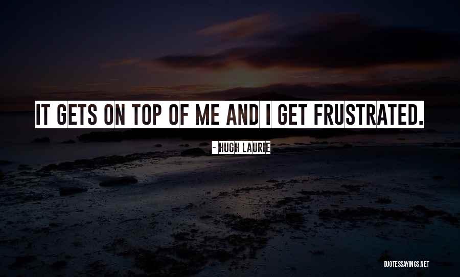 Sabahlara Quotes By Hugh Laurie Sabahlara Quotes By Hugh Laurie