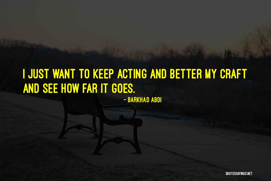 Sabahudin Ceman Quotes By Barkhad Abdi Sabahudin Ceman Quotes By Barkhad Abdi