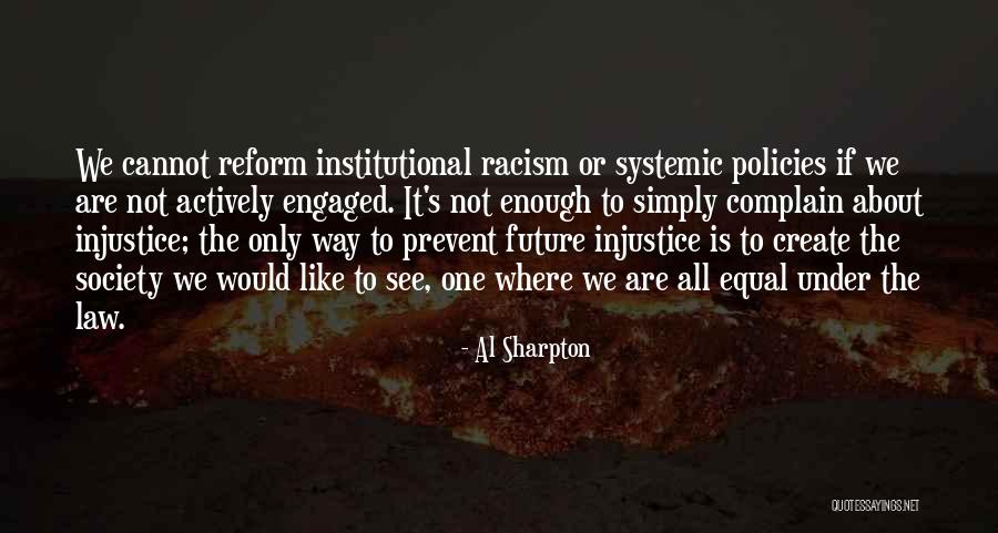 Saballos Arquitectos Quotes By Al Sharpton Saballos Arquitectos Quotes By Al Sharpton