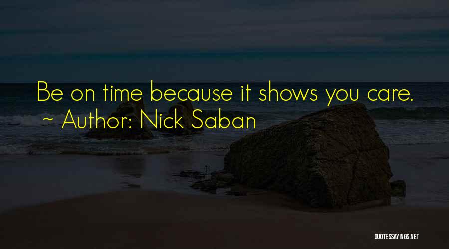 Saban Quotes By Nick Saban