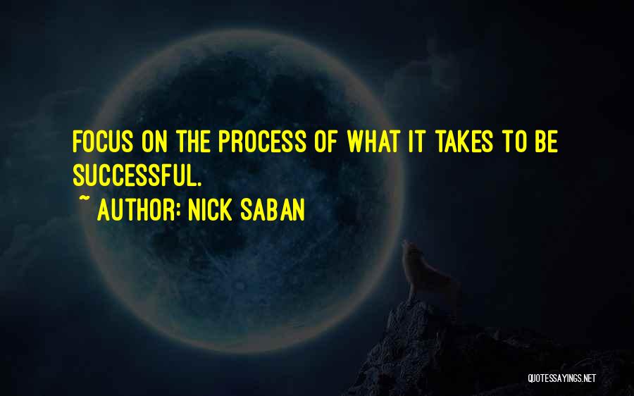 Saban Quotes By Nick Saban