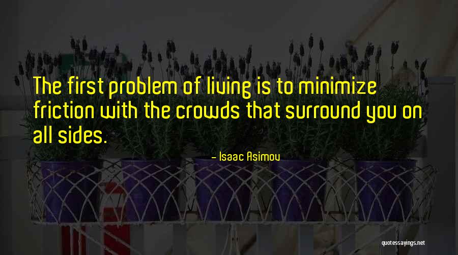 Sabana Africana Quotes By Isaac Asimov Sabana Africana Quotes By Isaac Asimov