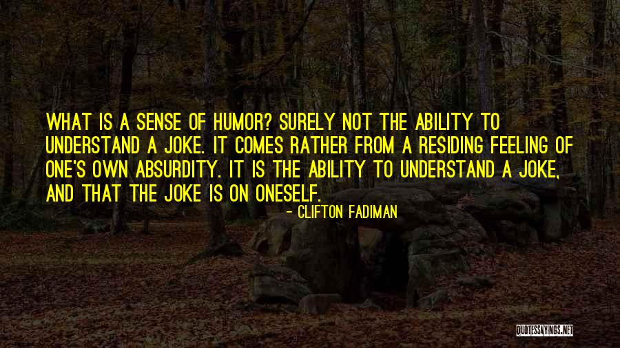 Sabanas Quotes By Clifton Fadiman Sabanas Quotes By Clifton Fadiman