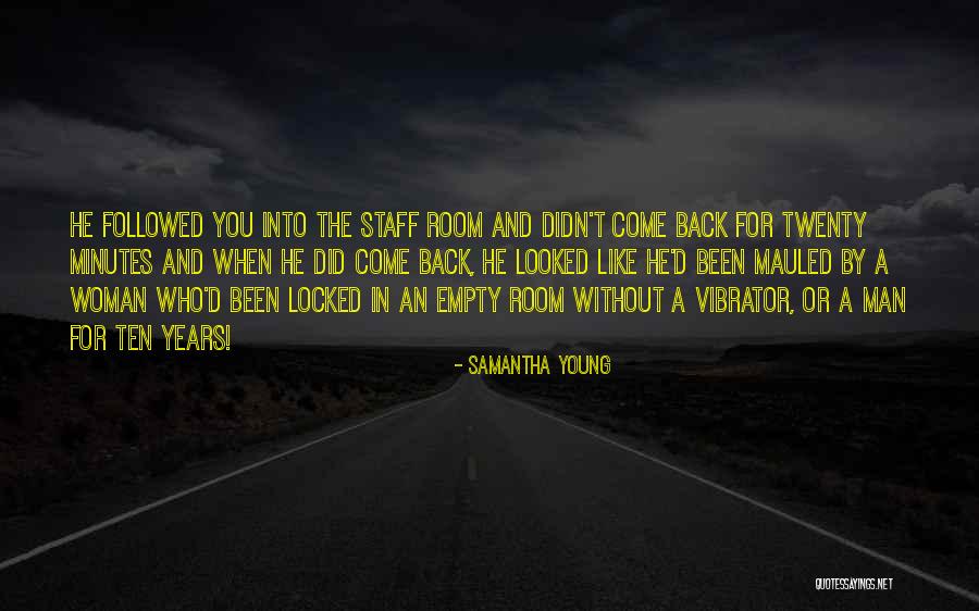 Sabandar Karimadi Quotes By Samantha Young Sabandar Karimadi Quotes By Samantha Young