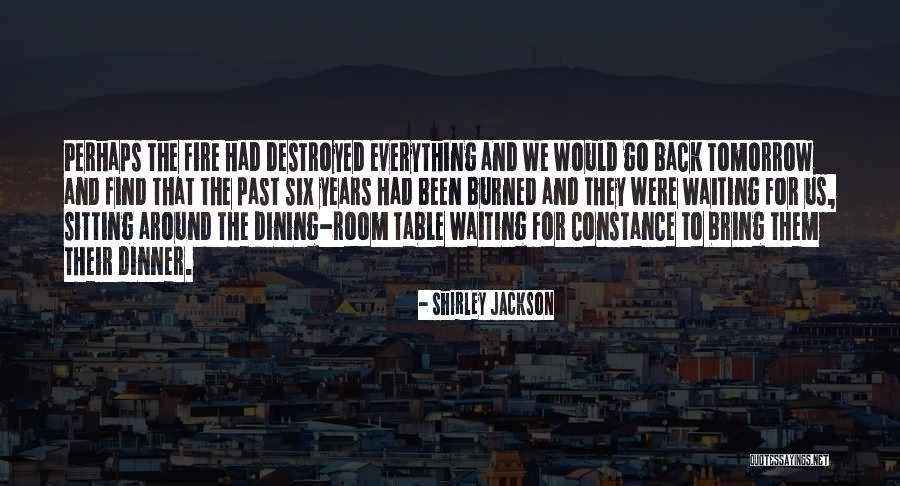 Sabar Aur Shukar Quotes By Shirley Jackson Sabar Aur Shukar Quotes By Shirley Jackson