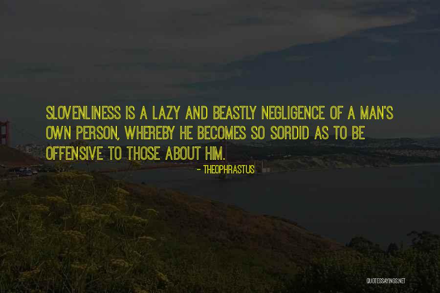 Sabaruddin Chik Quotes By Theophrastus Sabaruddin Chik Quotes By Theophrastus