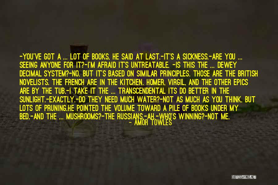 Sabaruddin Othman Quotes By Amor Towles Sabaruddin Othman Quotes By Amor Towles
