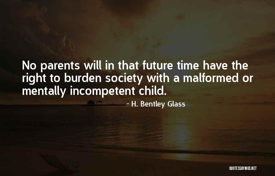 Sabaruddin Othman Quotes By H. Bentley Glass Sabaruddin Othman Quotes By H. Bentley Glass