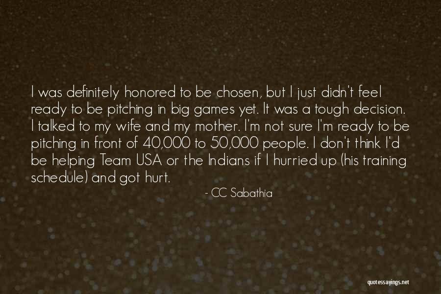 Sabathia Cc Quotes By CC Sabathia Sabathia Cc Quotes By CC Sabathia