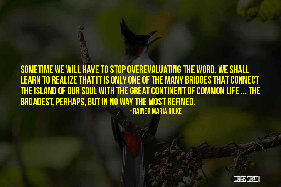 Sabatina Leggiero Quotes By Rainer Maria Rilke Sabatina Leggiero Quotes By Rainer Maria Rilke