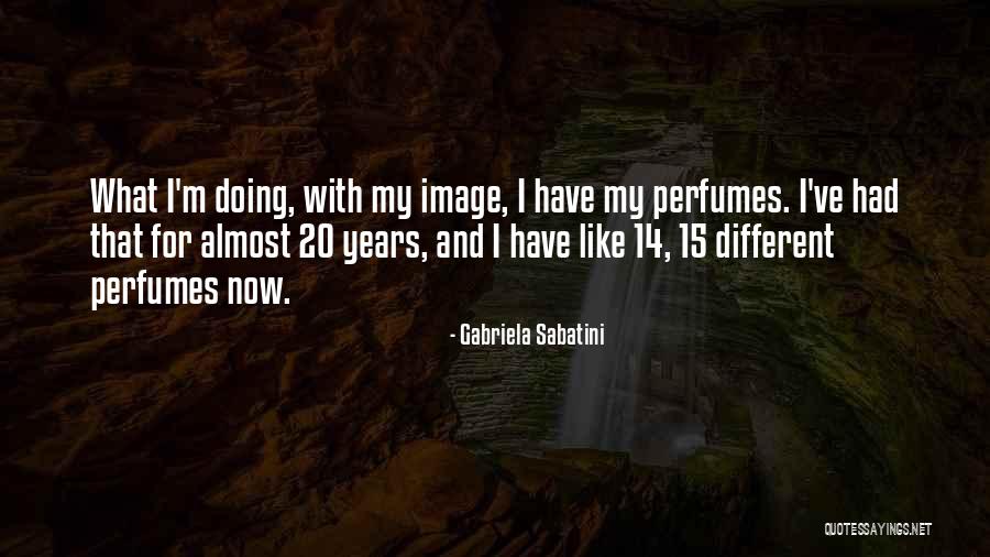 Sabatini Quotes By Gabriela Sabatini Sabatini Quotes By Gabriela Sabatini