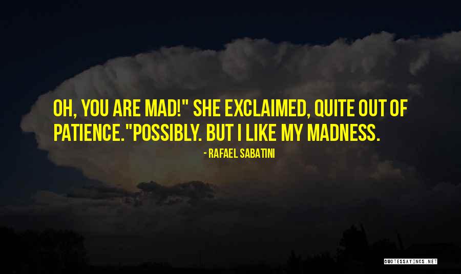 Sabatini Quotes By Rafael Sabatini Sabatini Quotes By Rafael Sabatini