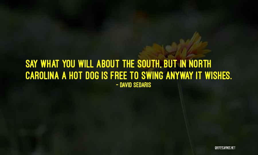 Sabauto Quotes By David Sedaris Sabauto Quotes By David Sedaris