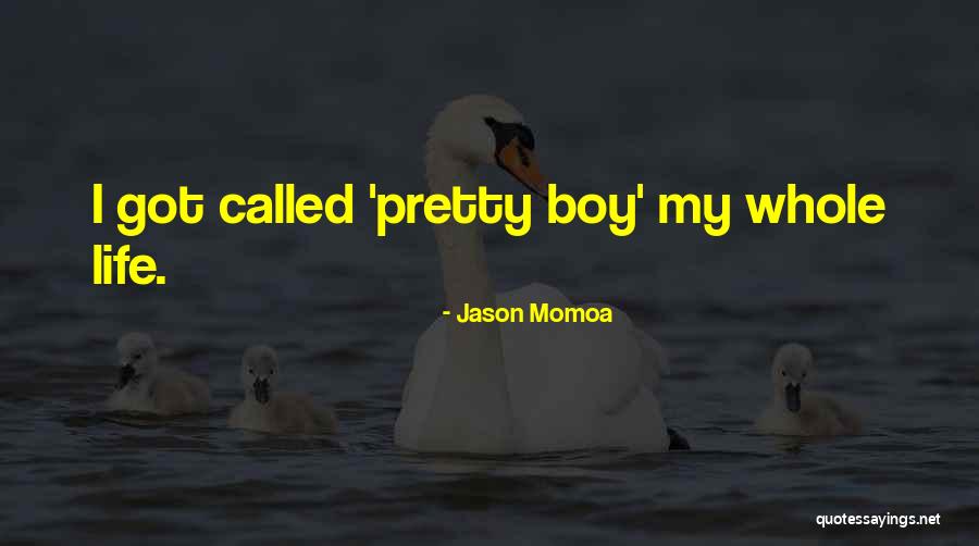 Sabbatarian Quotes By Jason Momoa Sabbatarian Quotes By Jason Momoa