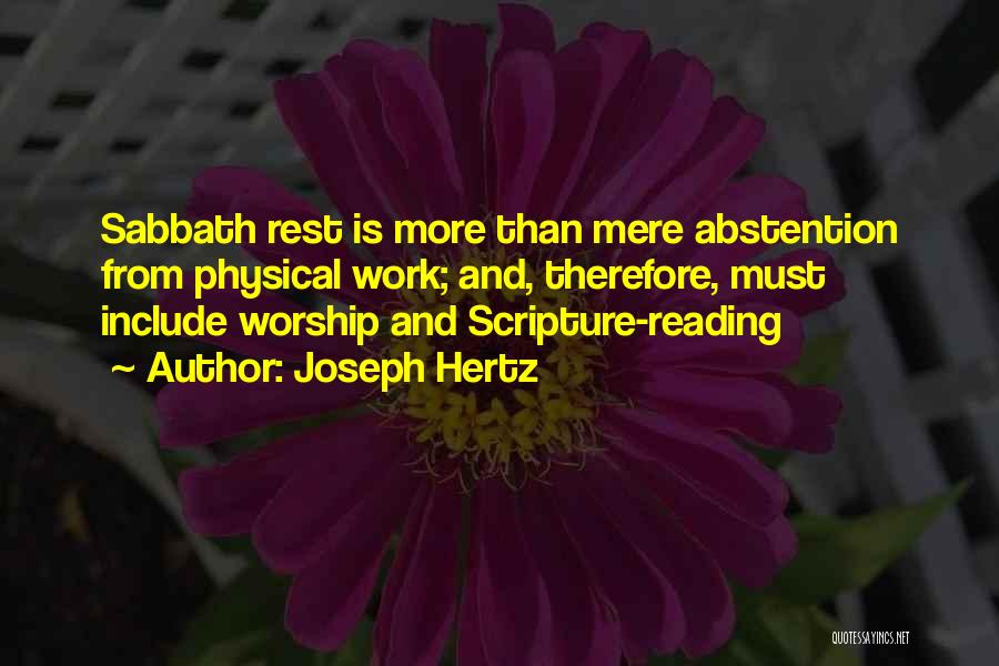 Sabbath Quotes By Joseph Hertz