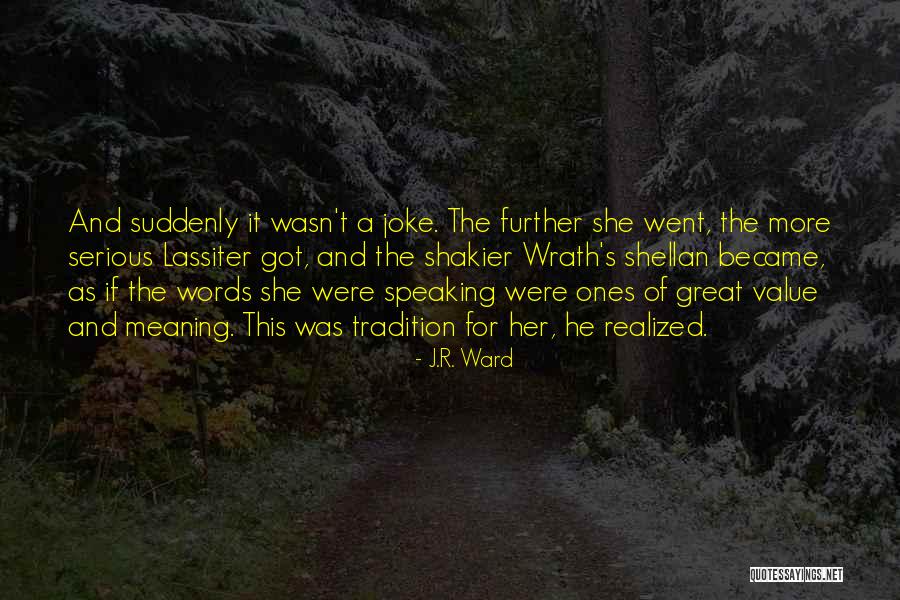Sabbioni Venezia Quotes By J.R. Ward Sabbioni Venezia Quotes By J.R. Ward