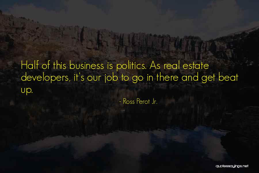 Sabe Meraz Quotes By Ross Perot Jr. Sabe Meraz Quotes By Ross Perot Jr.