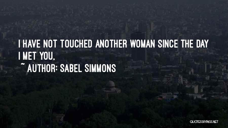 Sabel Simmons Quotes 1247918