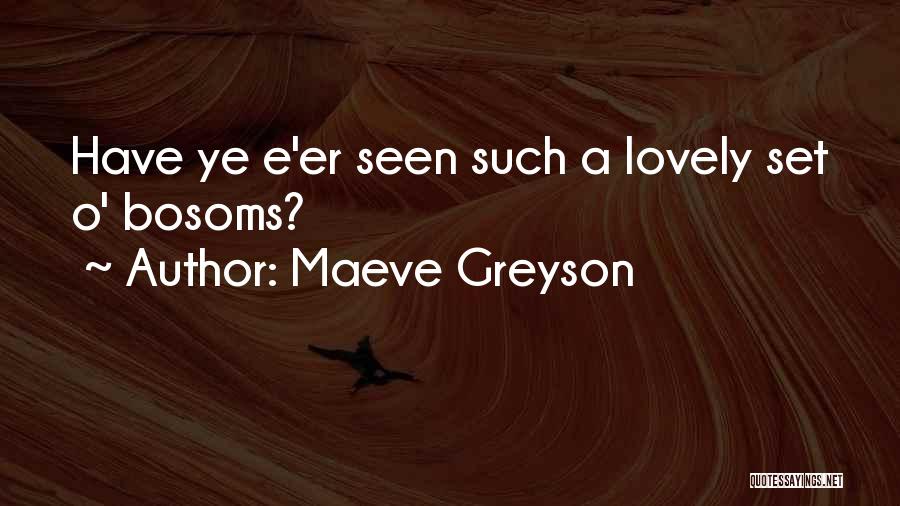 Sabellicos Garden Quotes By Maeve Greyson