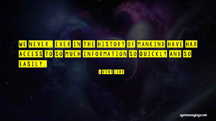 Sabeltandtijger Quotes By Vint Cerf Sabeltandtijger Quotes By Vint Cerf