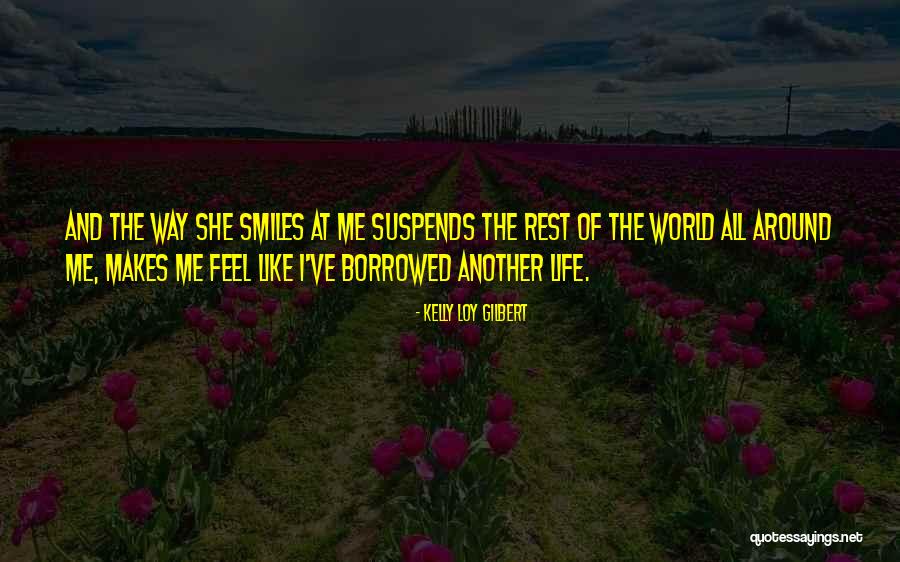 Saber La River Quotes By Kelly Loy Gilbert Saber La River Quotes By Kelly Loy Gilbert